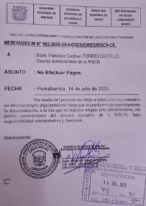 Director de la Red de Salud Conchucos Norte prohíbe efectuar pagos si él no da la autorización