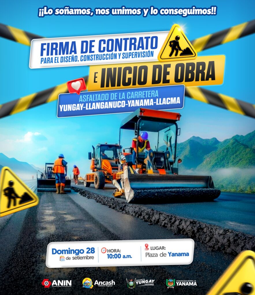 inicio de emblemática obra Yungay Llanganuco Yanama Llacma