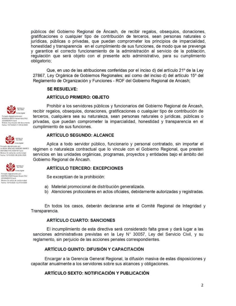 Recibir o aceptar regalos constituye una falta grave sujeta a sanción administrativa y penal.