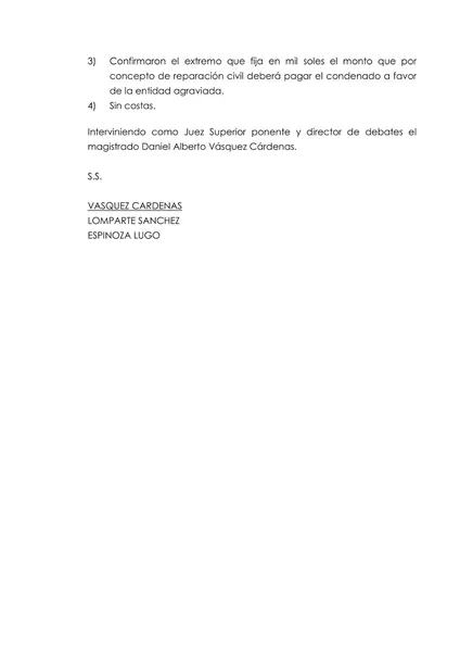 Sala Superior de la Corte del Santa absolvió y ordenó la anulación de los antecedentes policiales y judiciales de Willy Ponce